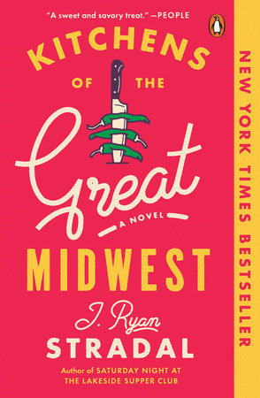 Cover Art - Kitchens of the Great Midwest by J. Ryan Stradal